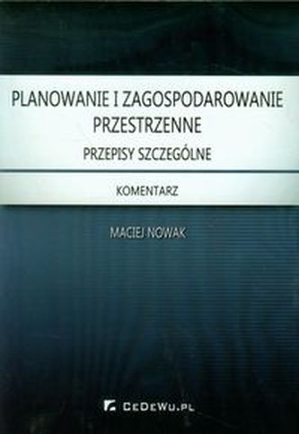Planowanie i zagospodarowanie przestrzenne Planowanie i zagospodarowanie przestrzenne