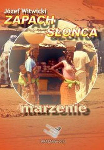 Zapach słońca Zapach słońca