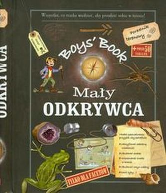 Boys Book Mały odkrywca Boys Book Mały odkrywca