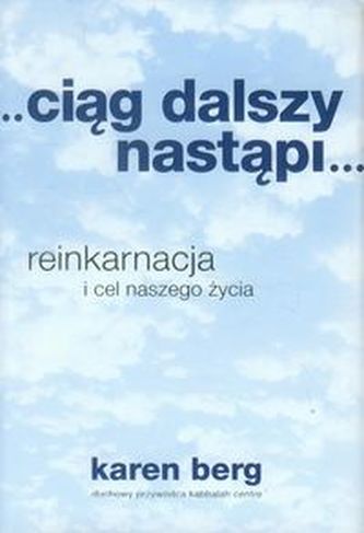 Ciąg dalszy nastąpi Ciąg dalszy nastąpi