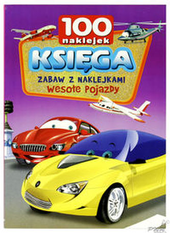 Księga zabaw z naklejkami Wesołe pojazdy