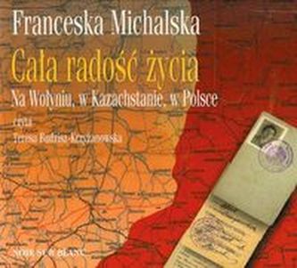 Cała radość życia Cała radość życia