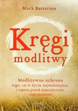Kręgi modlitwy Kręgi modlitwy