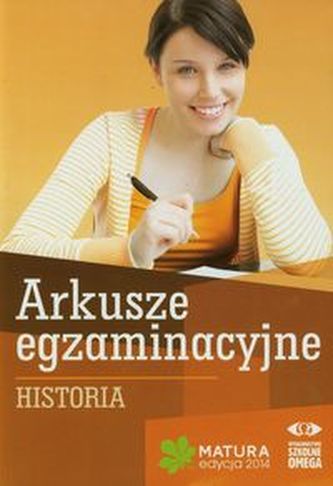 Historia Arkusze Egzaminacyjne Matura 2014