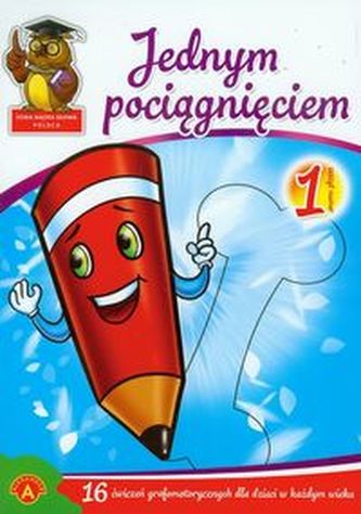 Jednym pociągnięciem zeszyt 1 Jednym pociągnięciem zeszyt 1