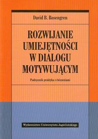 Rozwijanie umiejętności w dialogu motywującym