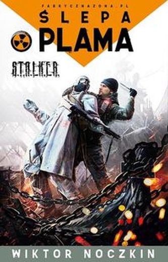 S.T.A.L.K.E.R. Ślepa plama