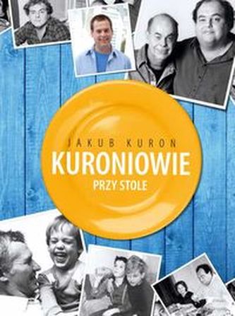 Kuroniowie przy stole Kuroniowie przy stole