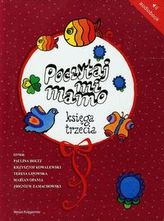 Poczytaj mi, mamo Księga trzecia