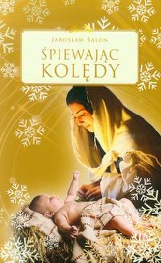 Śpiewając kolędy Śpiewając kolędy