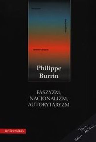 Faszyzm nacjonalizm autorytaryzm