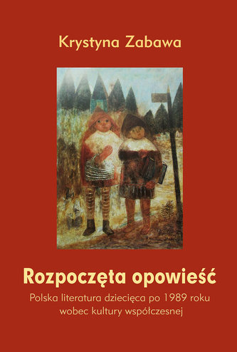Rozpoczęta opowieść Rozpoczęta opowieść