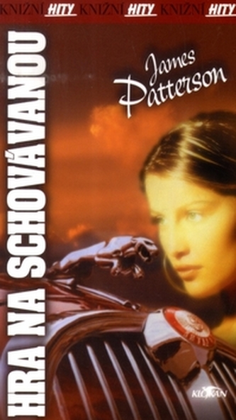 Hra na schovávanou (James Patterson, 2001)
