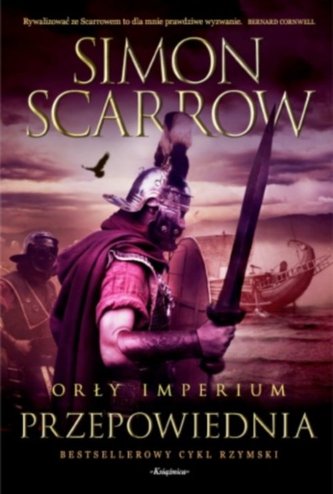 Orły imperium 6 Przepowiednia Orły imperium 6 Przepowiednia