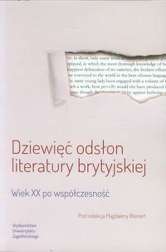 Dziewięć odsłon literatury brytyjskiej Dziewięć odsłon literatury brytyjskiej