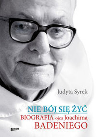 Nie bój się żyć