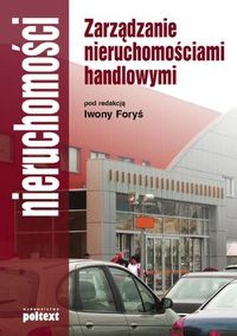 Zarządzanie nieruchomościami handlowymi Zarządzanie nieruchomościami handlowymi