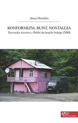 Konformizm bunt nostalgia Konformizm bunt nostalgia