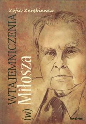 Wtajemniczenia (w) Miłosza