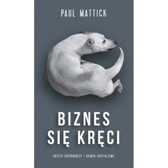 Biznes sie kręci Biznes sie kręci
