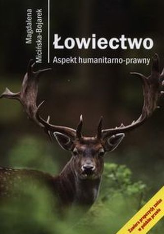 Łowiectwo Łowiectwo