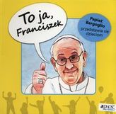 To ja, Franciszek