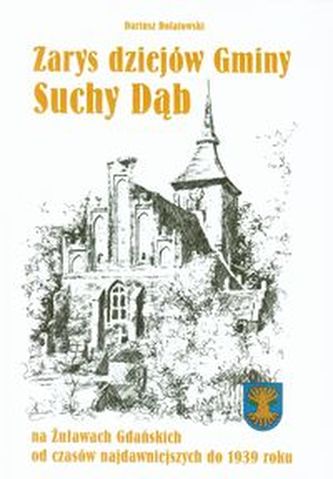 Zarys dziejów gminy Suchy Dąb