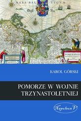 Pomorze w dobie Wojny Trzynastoletniej