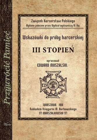 Wskazówki do próby harcerskiej Wskazówki do próby harcerskiej