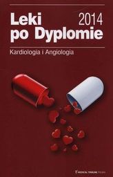 Leki po Dyplomie 2014 Kardiologia i Angiologia