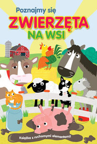 Poznajmy się Zwierzęta na wsi