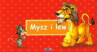 Bajki Ezopa Mysz i lew