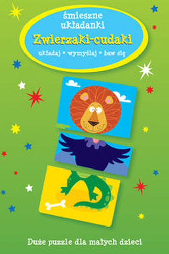 Zwierzaki cudaki Układanki-przebieranki