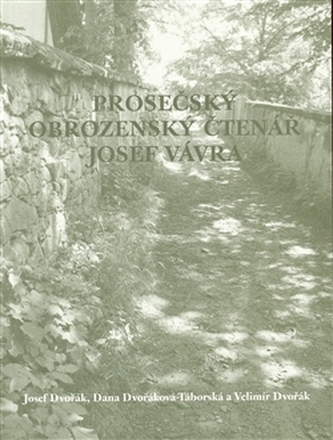 Prosečský obrozenský čtenář Josef Vávra