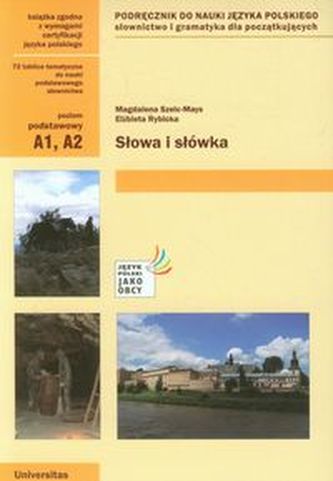 Słowa i słówka Podręcznik do nauki języka polskiego Poziom podstawowy Słowa i słówka Podręcznik do nauki języka polskiego Poziom podstawowy