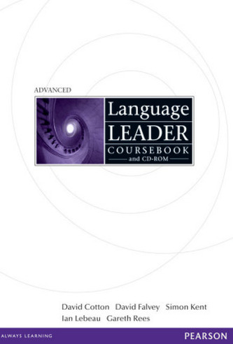 Language Leader Advanced Coursebook and CD Rom Pack Language Leader Advanced Coursebook and CD Rom Pack