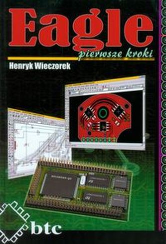 Eagle pierwsze kroki Eagle pierwsze kroki