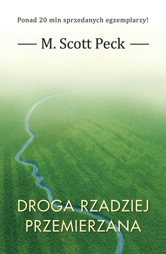 Droga rzadziej przemierzana Droga rzadziej przemierzana