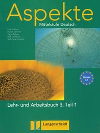 Aspekte Lehr und Arbeitsbuch 3 Teil 1 + 2 CD Mittelstufe Deutsch Aspekte Lehr und Arbeitsbuch 3 Teil 1 + 2 CD Mittelstufe Deutsch
