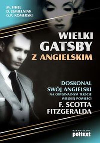 Wielki Gatsby z angielskim Wielki Gatsby z angielskim