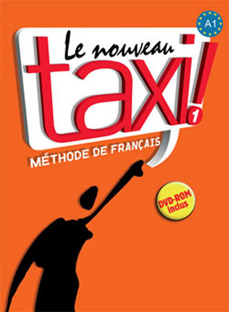 Le Nouveau Taxi ! 1 (A1) Livre de l´éleve + DVD