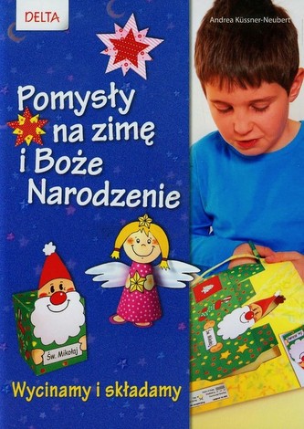 Pomysły na zimę i Boże Narodzenie