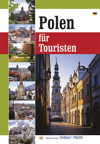 Polska dla turysty wersja niemiecka Polska dla turysty wersja niemiecka