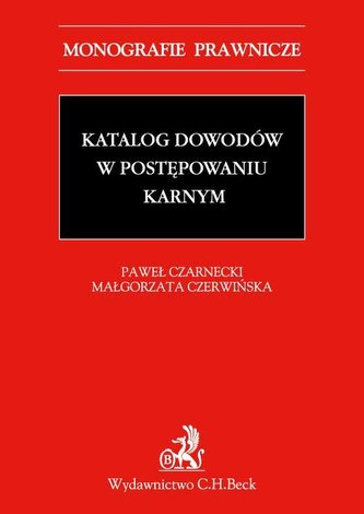Katalog dowodów w postępowaniu karnym