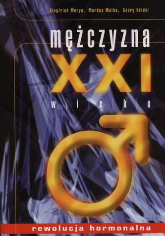 Mężczyzna XXI wieku