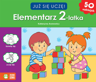 Już się uczę Elementarz 2-latka Już się uczę Elementarz 2-latka
