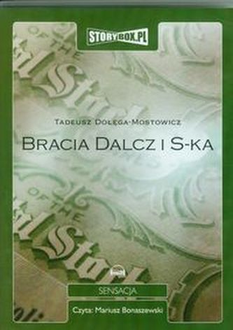Bracia Dalcz i S-ka