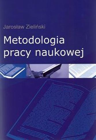 Metodologia pracy naukowej Metodologia pracy naukowej