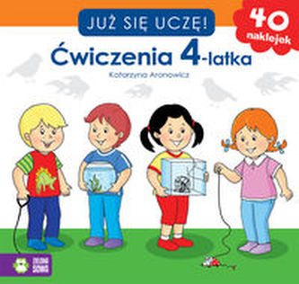 Już się uczę Ćwiczenia 4-latka Już się uczę Ćwiczenia 4-latka
