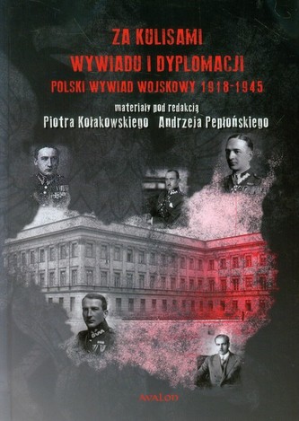 Za kulisami wywiadu i dyplomacji Za kulisami wywiadu i dyplomacji
